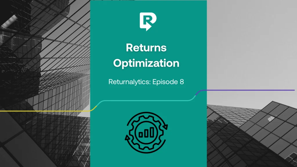 Returns Optimization