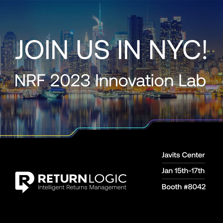 Visit ReturnLogic in the 2023 NRF Innovation Lab